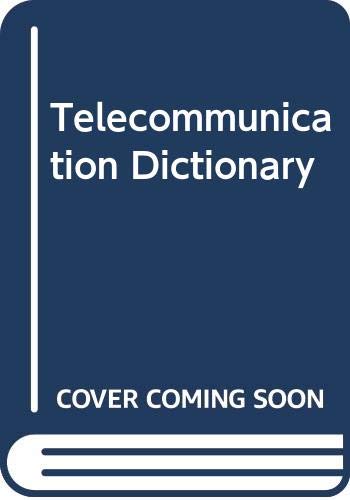 Telecommunication Dictionary