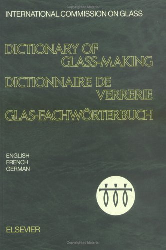 Dictionary of Glass-Making