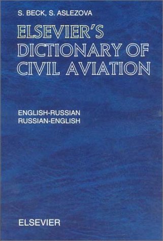 Elsevier'S Dictionary Of Civil Aviation