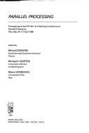 Parallel Processing: Proceedings Of The Ifip Wg 10.3 Working Conference On Parallel Processing Pisa, Italy, 25-27 April 1988