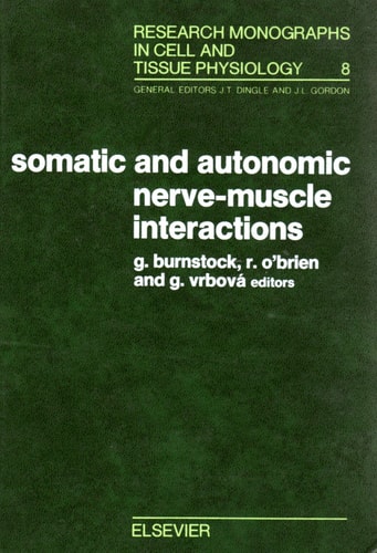 Somatic and autonomic nerve-muscle interactions