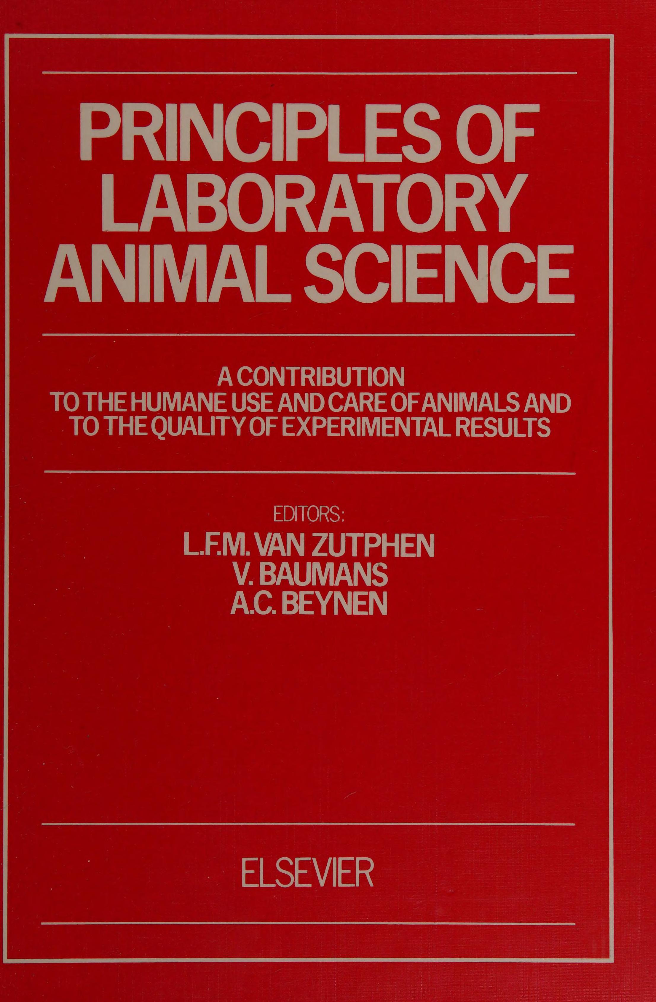 Principles of Laboratory Animal Science