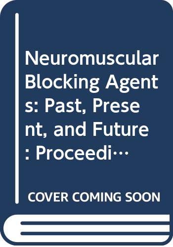 Neuromuscular Blocking Agents