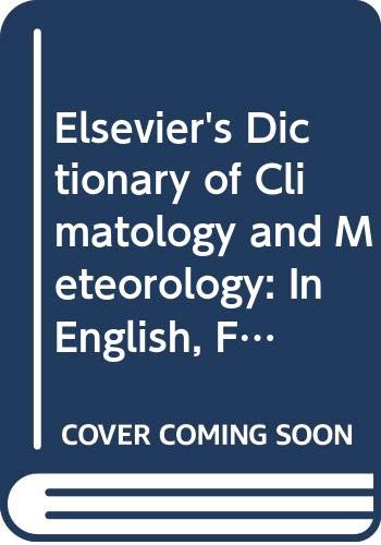 Elsevier's Dictionary of Climatology and Meteorology