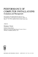 Performance of Computer Installations Evaluation and Management