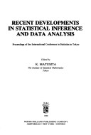 Recent Developments In Statistical Inference And Data Analysis: Proceedings Of The International Conference In Statistics In Tokyo