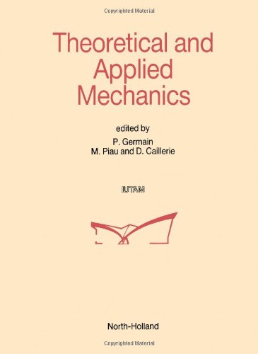Theoretical And Applied Mechanics: Proceedings Of The Xviith International Congress Of Theoretical And Applied Mechanics Held In Grenoble, France, 2 ... OF THEORETICAL AND APPLIED MECHANICS)