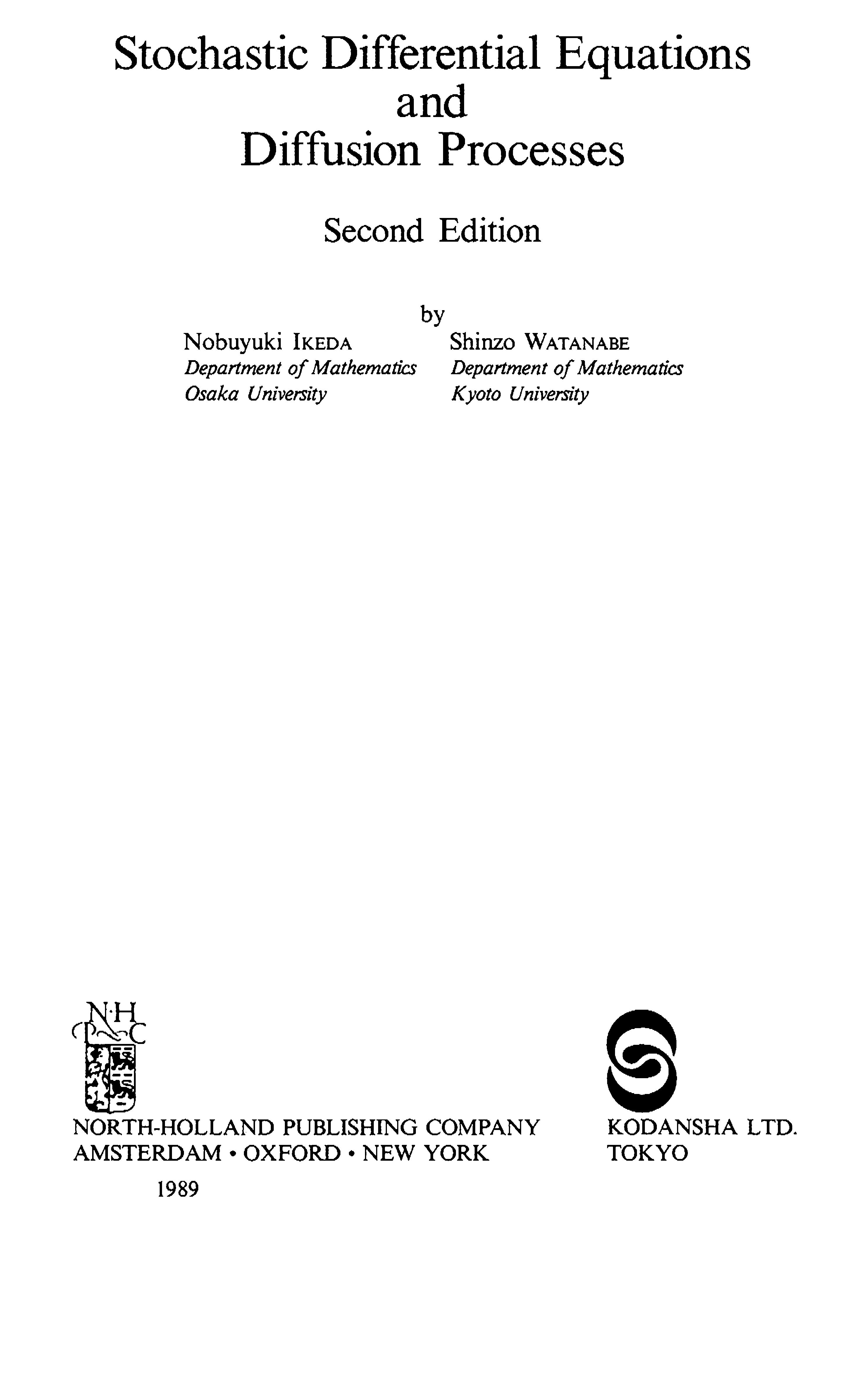 Stochastic differential equations and diffusion processes
