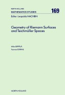 Geometry Of Riemann Surfaces And Teichm&Uuml;Ller Spaces