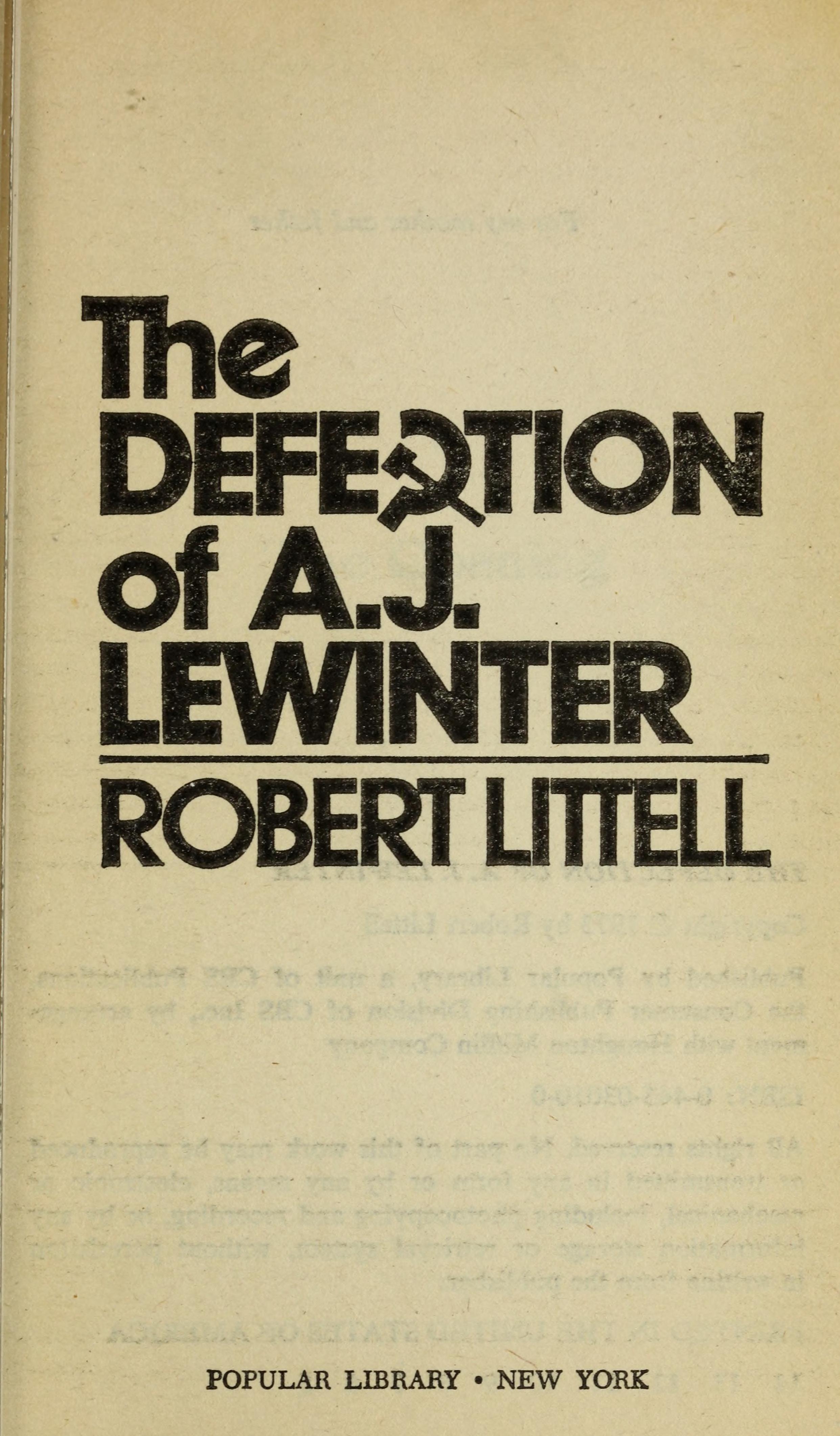 The Defection of a. J. Lewinter