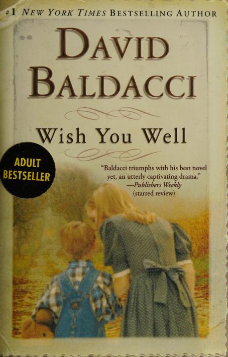 Wish You Well by David Baldacci, ISBN 9780446196147