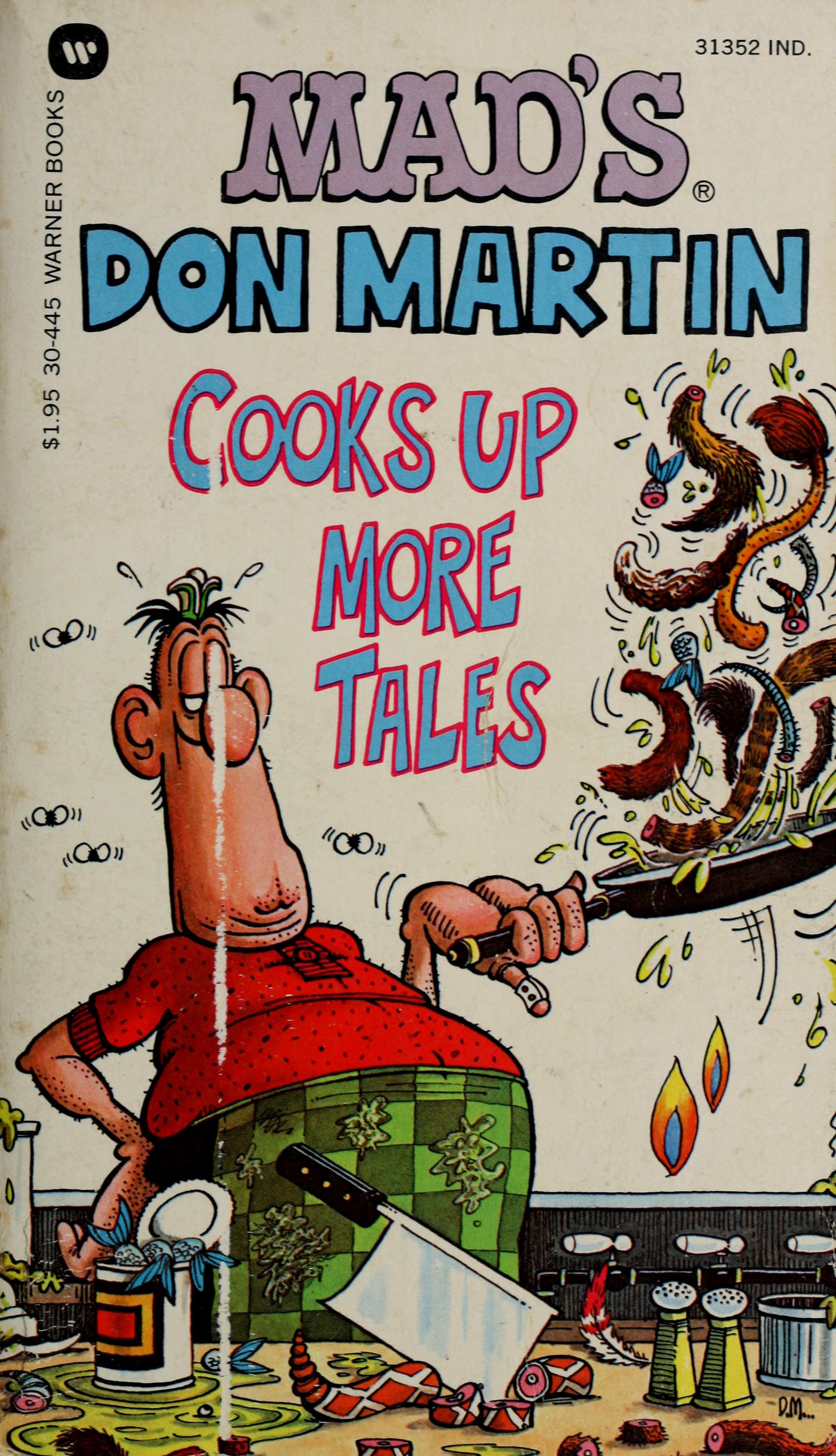 Mad'S Don Martin Cooks Up More Tales