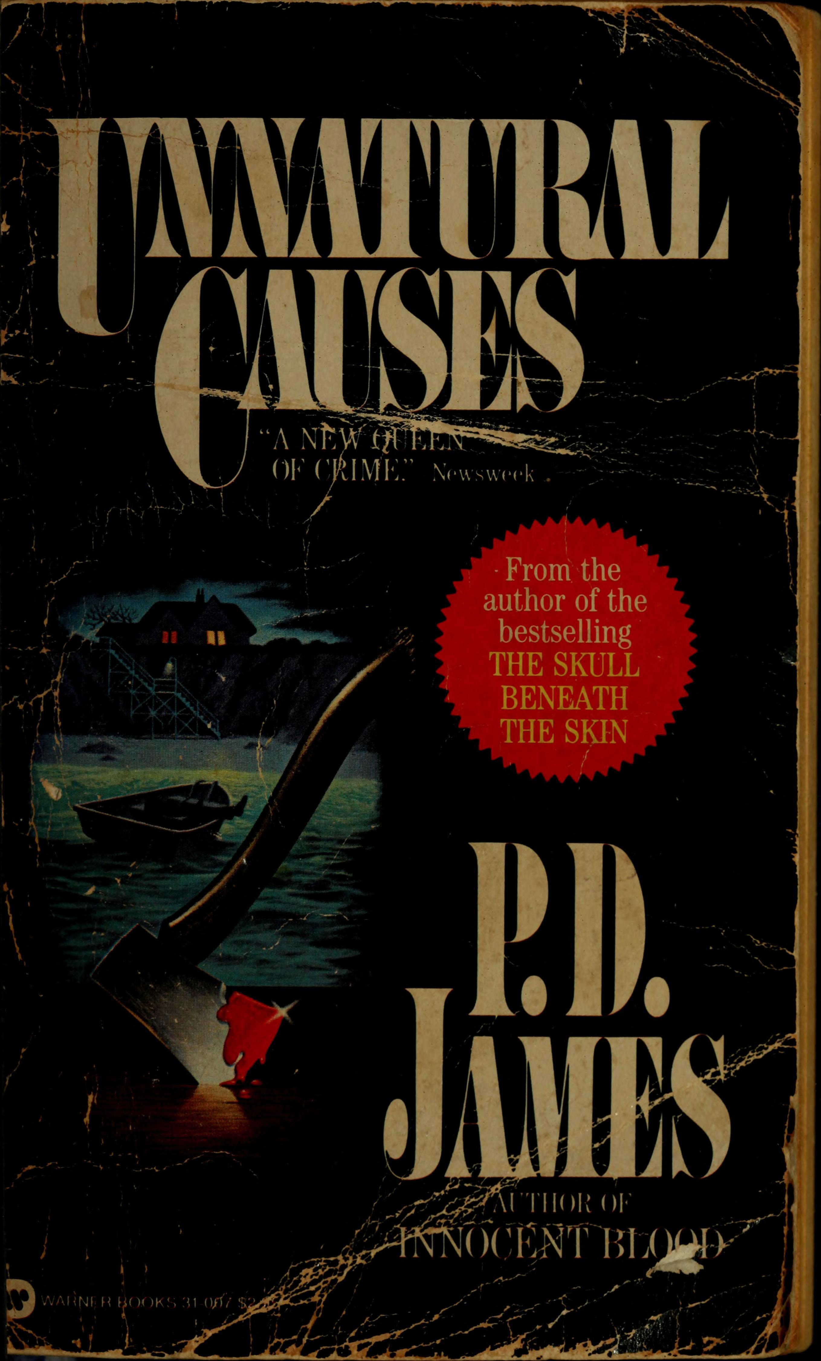Unnatural Causes by P. D. James, ISBN 9780446310079