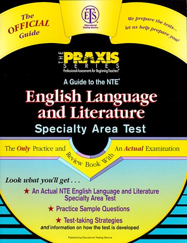 A Guide to the Nte English Language and Literature Specialty Area Test