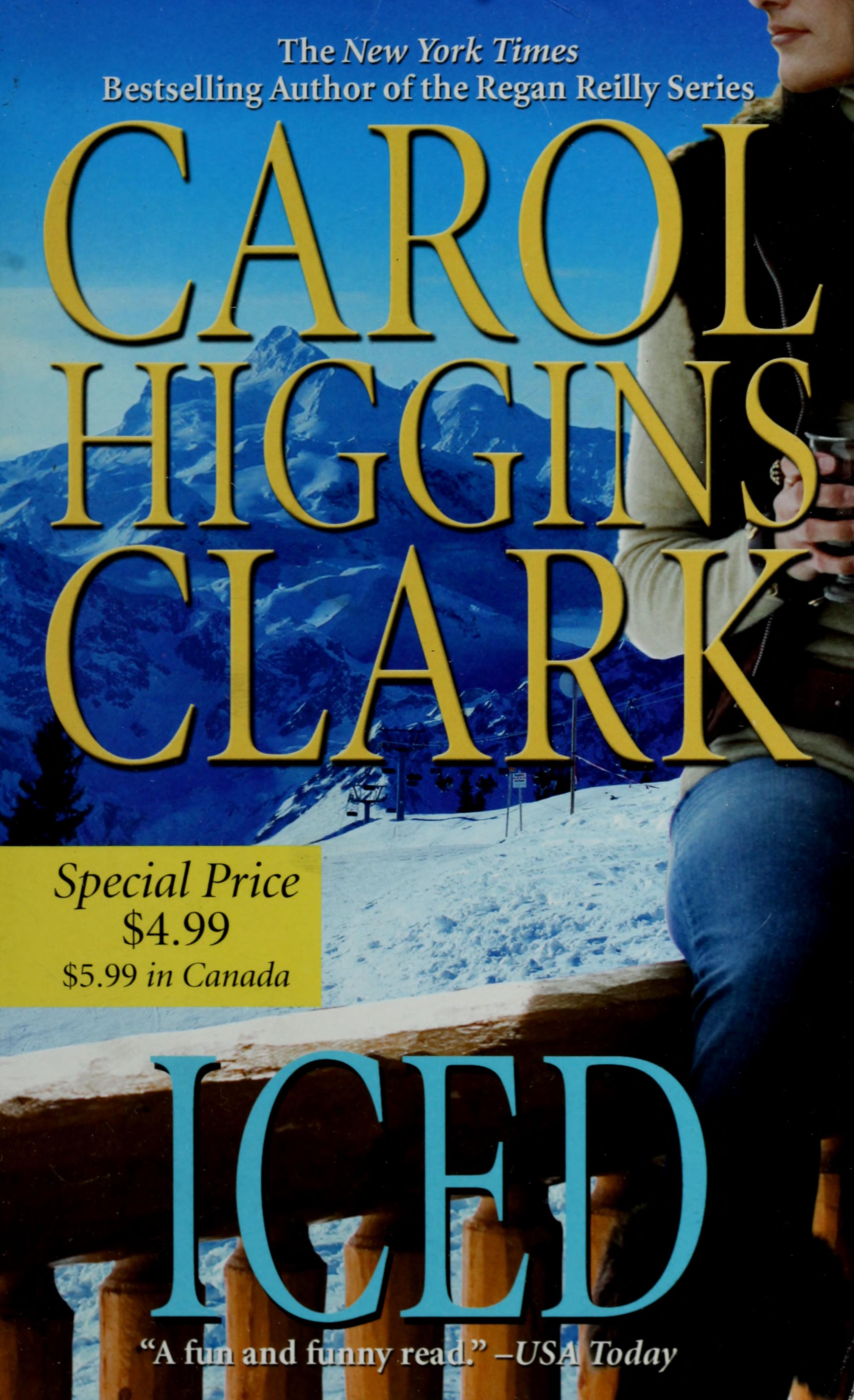 Iced by Carol Higgins Clark, ISBN 9780446508735