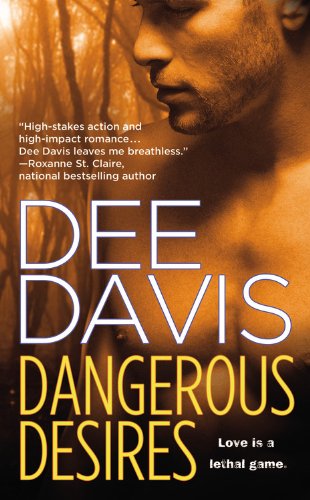 Dangerous Desires (An A-Tac Novel (2))