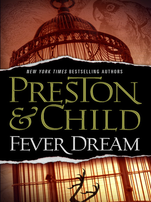Fever Dream by Douglas Preston, ISBN 9780446563307