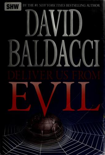 Deliver Us from Evil by David Baldacci, ISBN 9780446564083