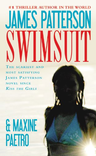 Swimsuit by Maxine Paetro and James Patterson, ISBN 9780446566490