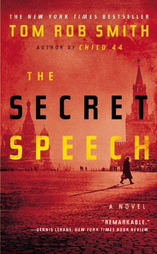 The Secret Speech by Tom Rob Smith, ISBN 9780446569231