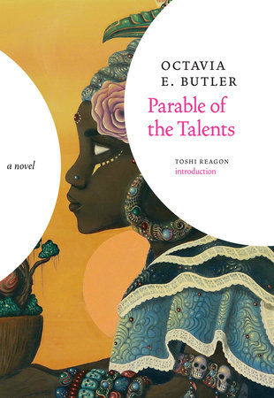 Parable of the Talents by Octavia E. Butler and Butler, Octavia E., ISBN 9780446610384