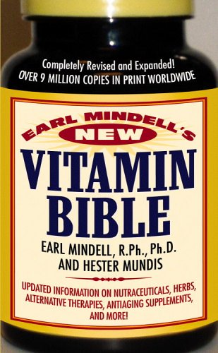 Earl Mindell's New Vitamin Bible