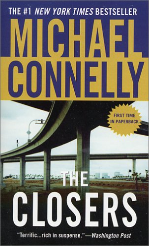 The Closers by Michael Connelly and Connelly, Michael, 1956-, ISBN 9780446616331