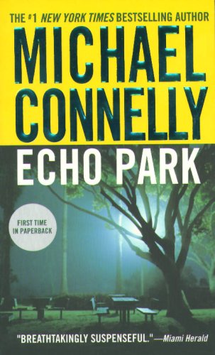 Echo Park by Michael Connelly, ISBN 9780446616461