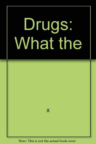 Drugs