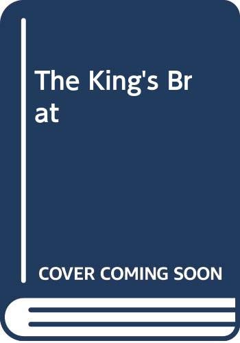 The King's Brat