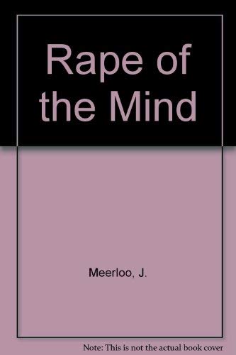 Rape of the Mind