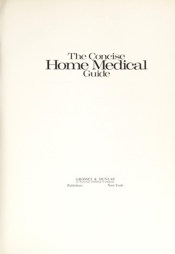The Concise Home Medical Guide