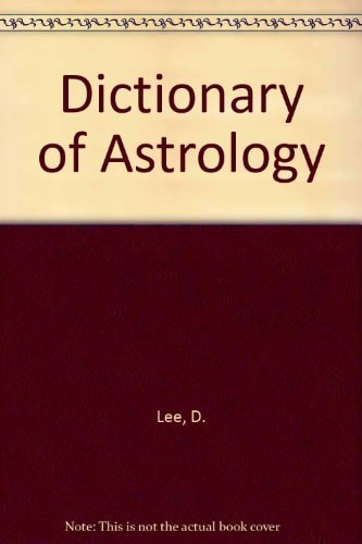 Dictionary Of Astrology