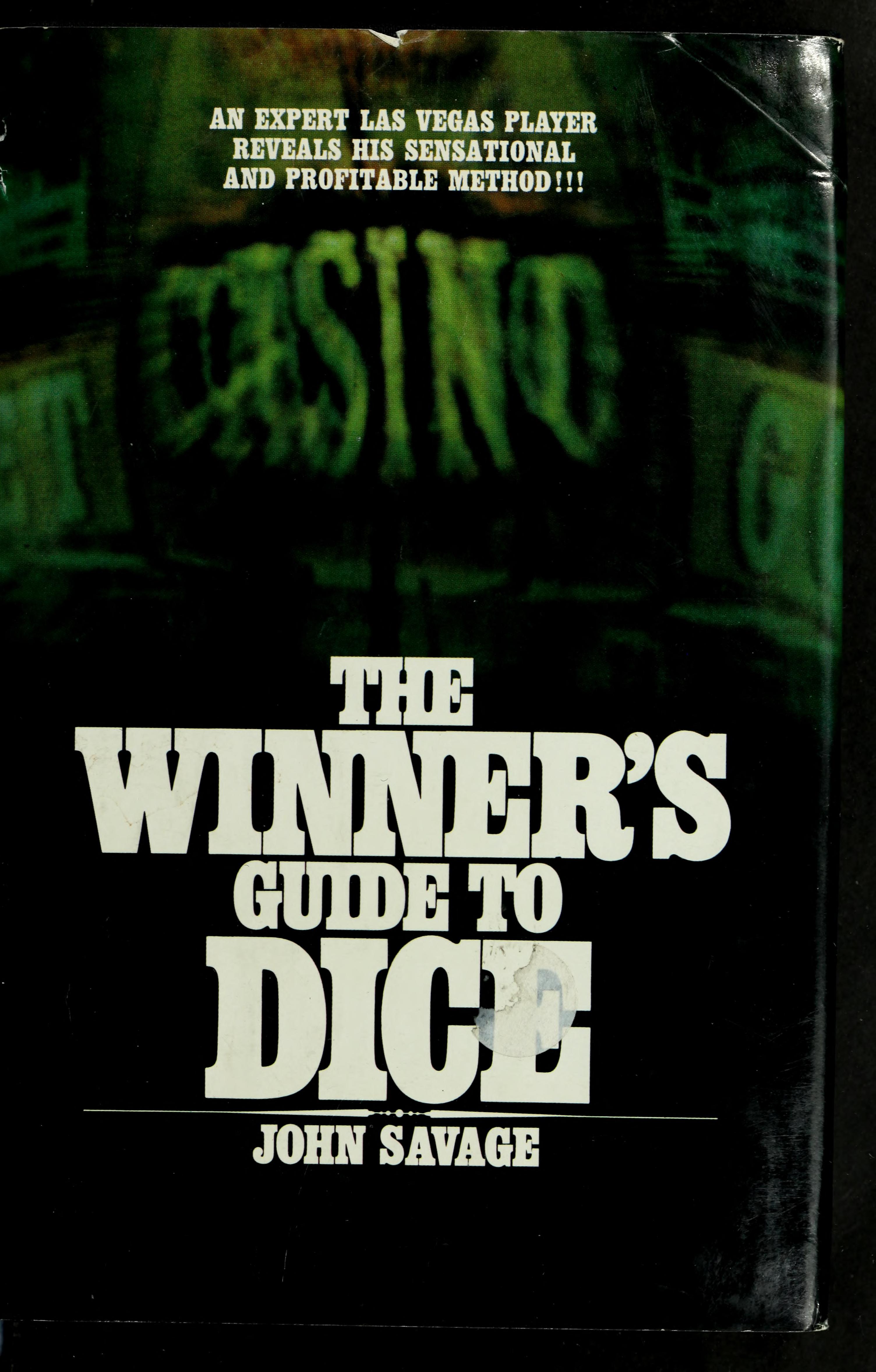 The Winner's Guide to Dice