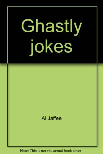 Ghastly Jokes