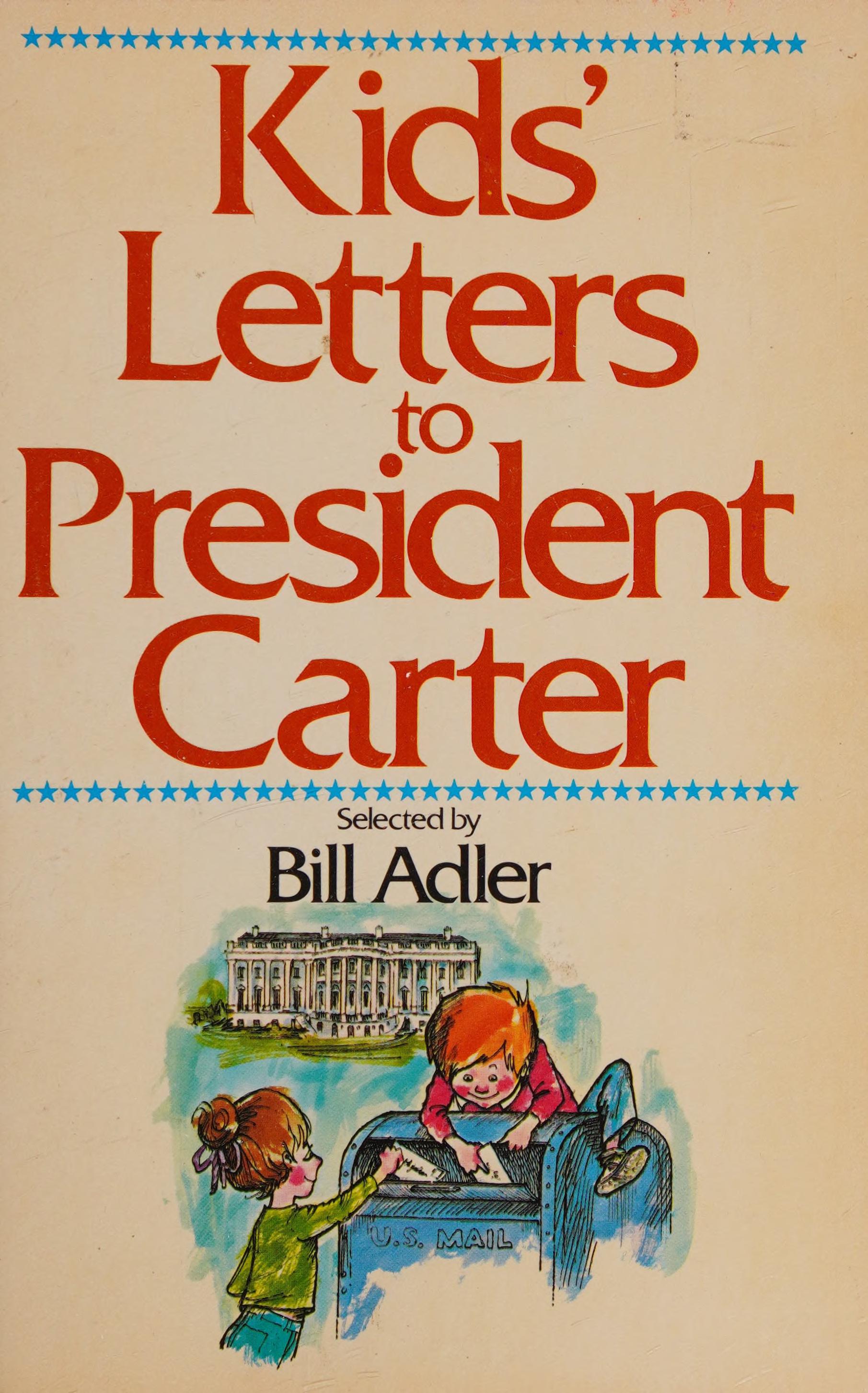 Kids' Letters To President Carter