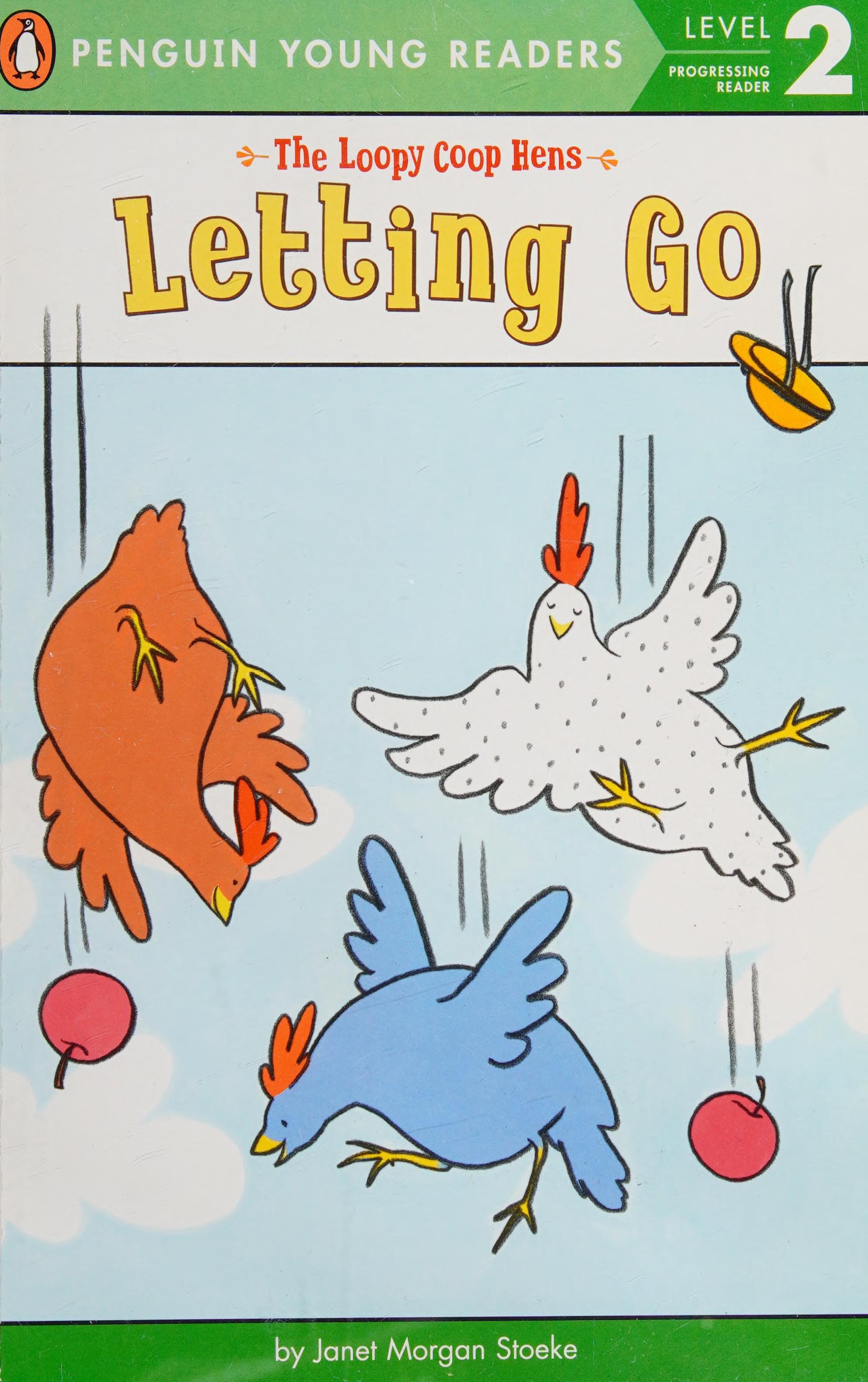 Letting Go by Janet Morgan Stoeke, ISBN 9780448484587