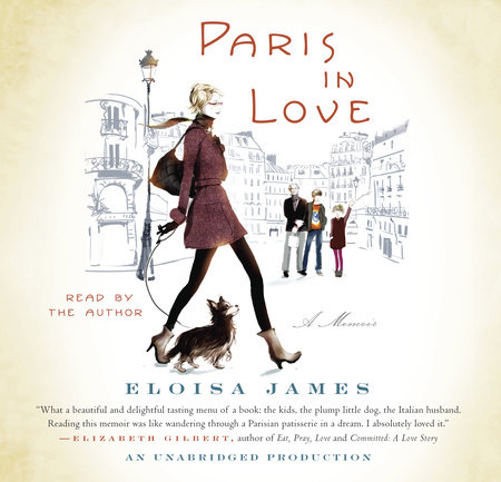 Paris in Love by Eloisa James, ISBN 9780449010907
