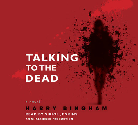 Talking To The Dead