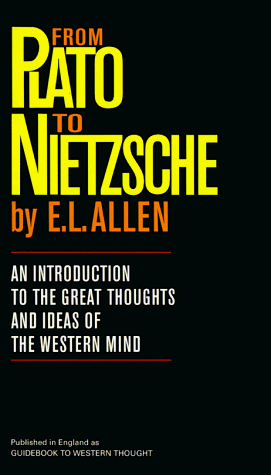 From Plato To Nietzsche