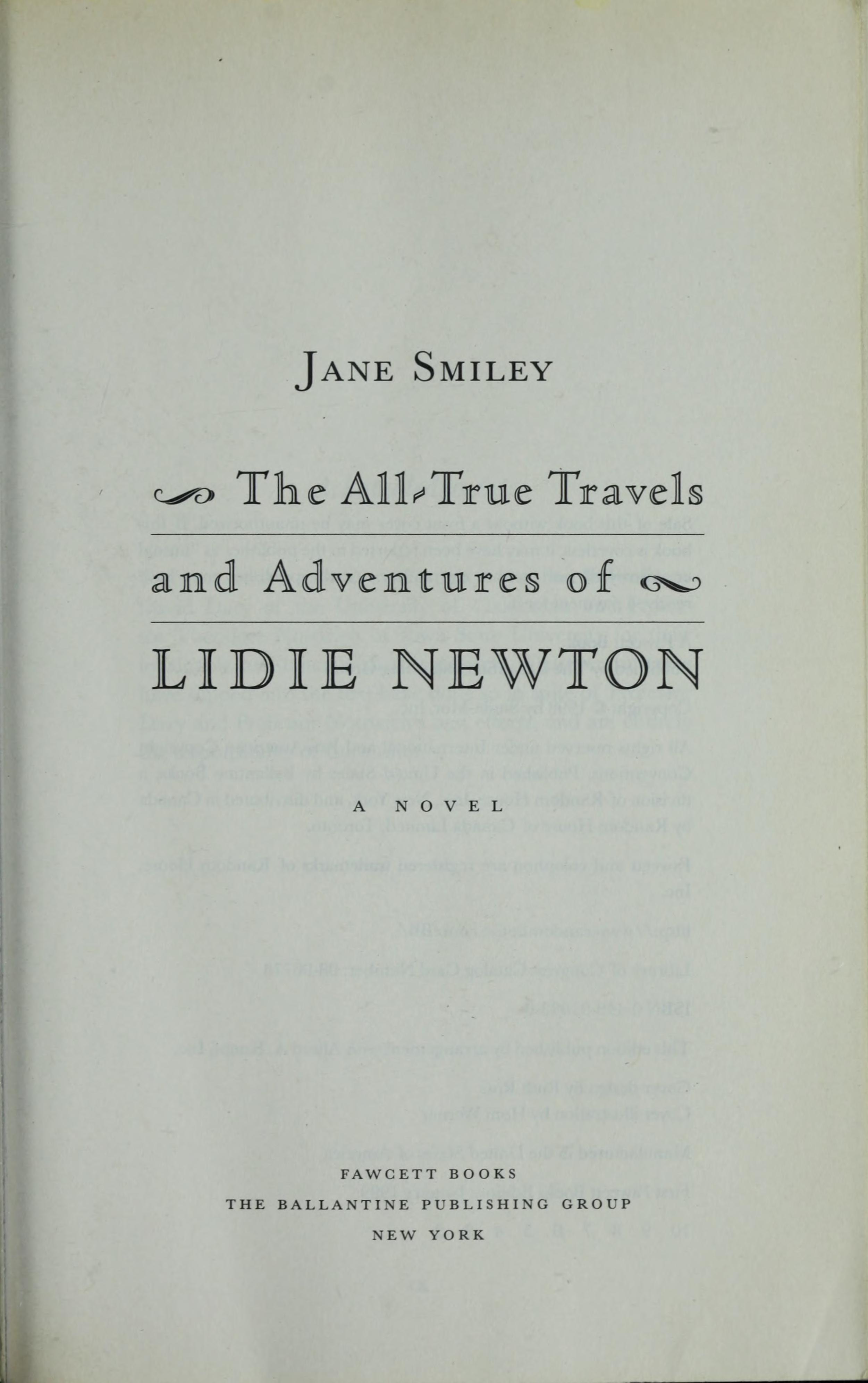 The All-True Travels and Adventures of Lidie Newton