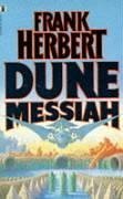 Dune Messiah by Frank Herbert, Brian Herbert, and With A New, ISBN 9780450022852