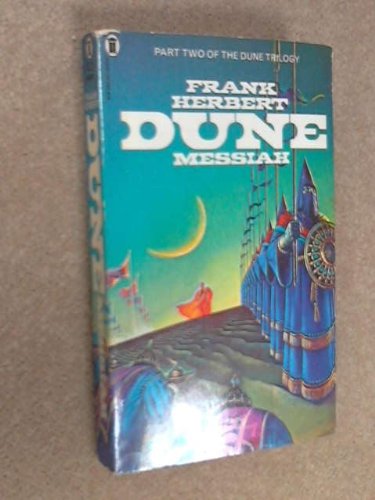 Dune Messiah by Frank Herbert, ISBN 9780450053085