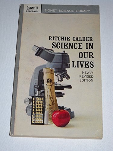 Science in Our Lives