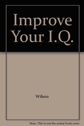 Improve Your I.Q.