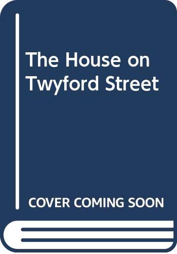The House on Twyford Street