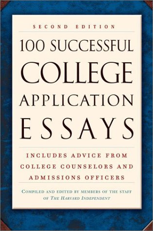 100 Successful College Application Essays