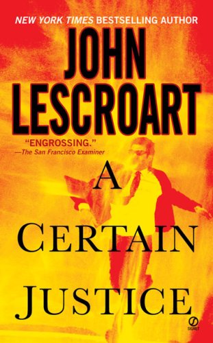 A Certain Justice