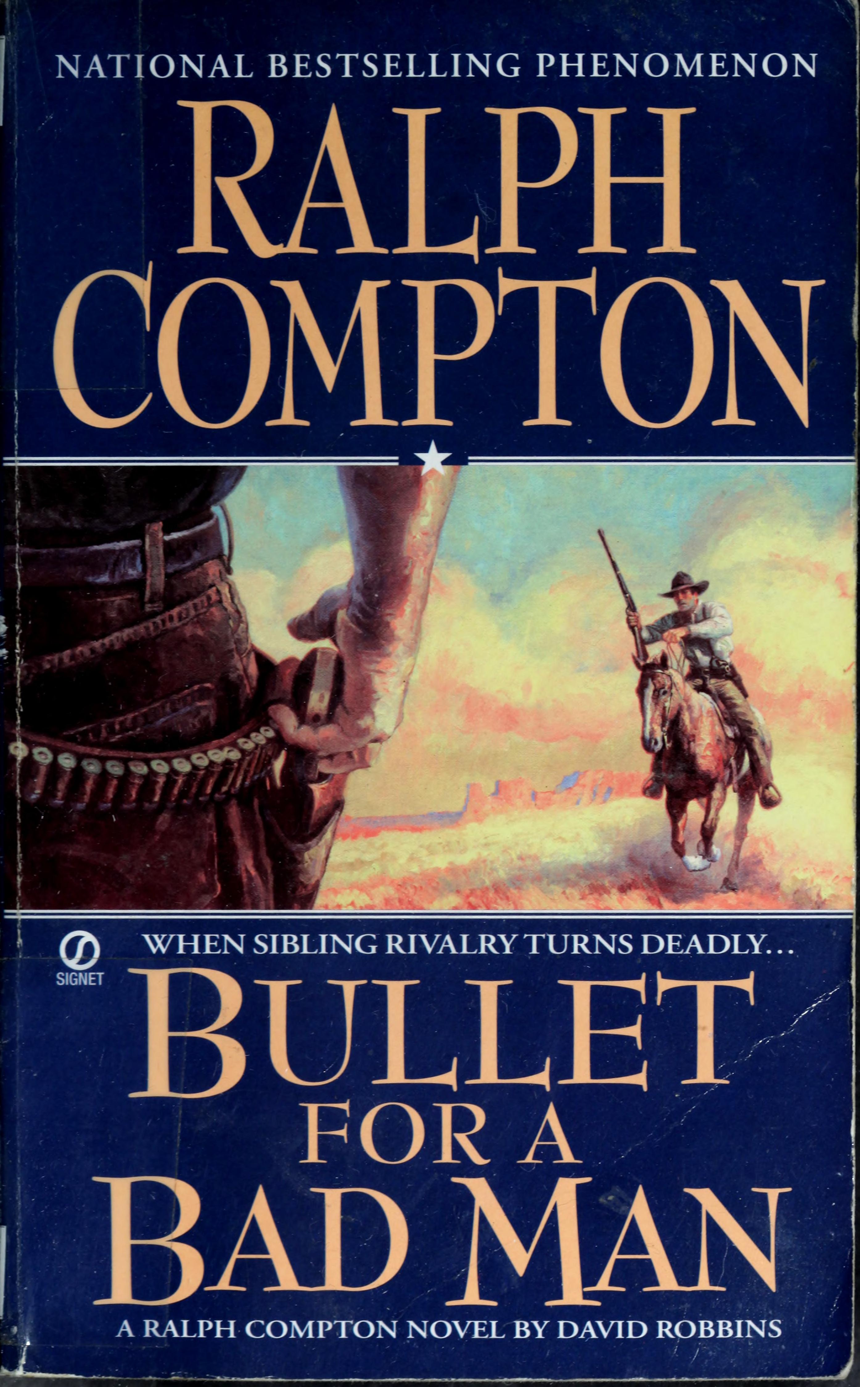 Ralph Compton Bullet for a Bad Man
