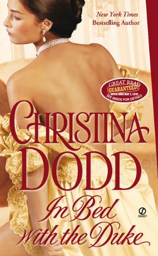 In Bed with the Duke by Christina Dodd, ISBN 9780451229335